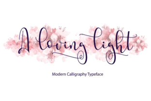 A Loving Light: Evaluating a Modern Script Font for Your Projects
