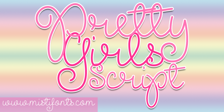 Pretty Girls: The Mono Line Script for Craft and Design Projects